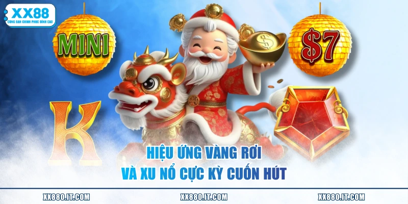 Hiệu ứng vàng rơi và xu nổ cực kỳ cuốn hút
